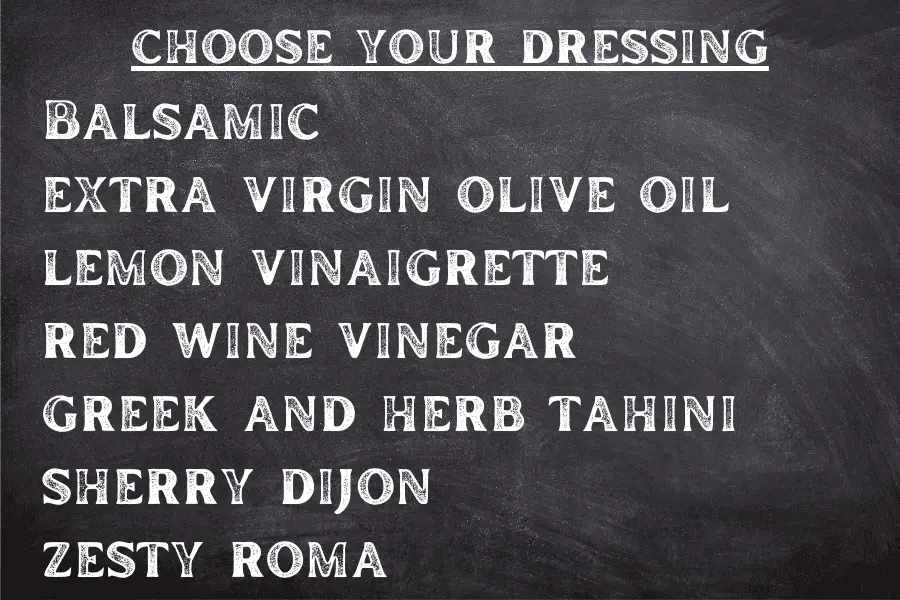 Choose Your Salad Dressing